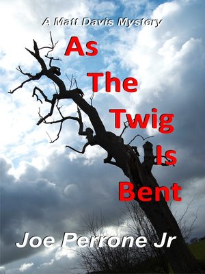 cover image of As the Twig Is Bent